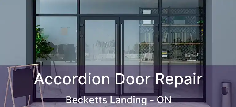  Accordion Door Repair Becketts Landing - ON