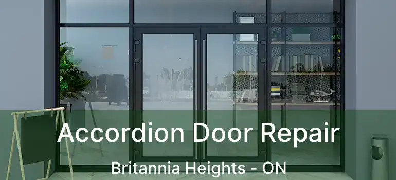  Accordion Door Repair Britannia Heights - ON