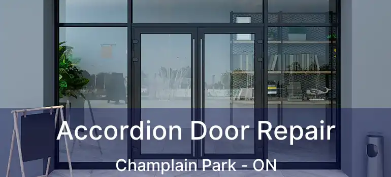  Accordion Door Repair Champlain Park - ON