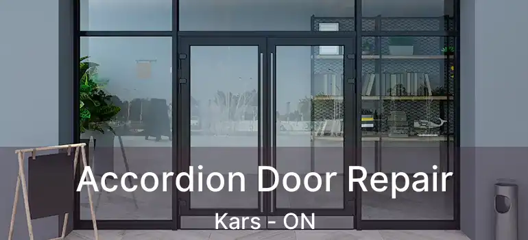 Accordion Door Repair Kars - ON