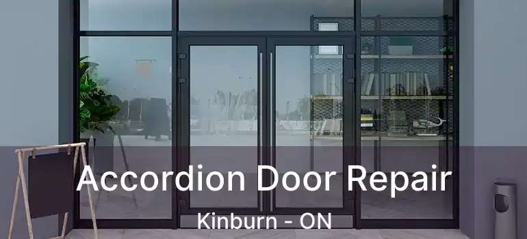  Accordion Door Repair Kinburn - ON