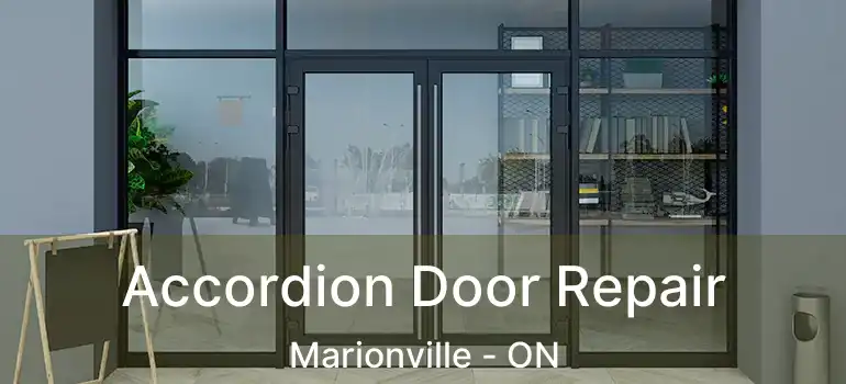 Accordion Door Repair Marionville - ON