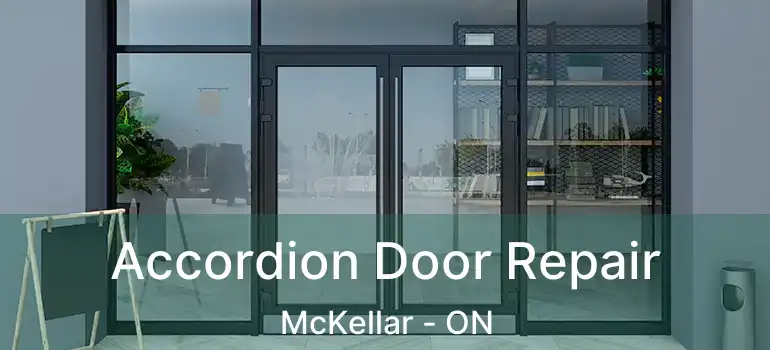  Accordion Door Repair McKellar - ON