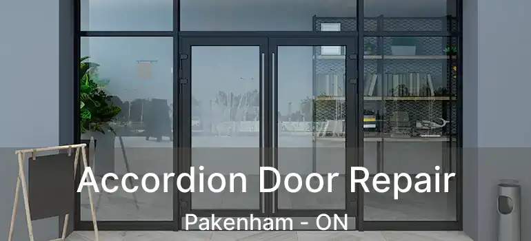  Accordion Door Repair Pakenham - ON