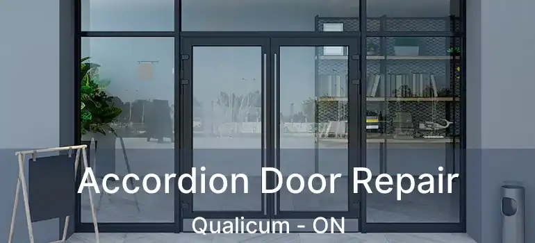  Accordion Door Repair Qualicum - ON