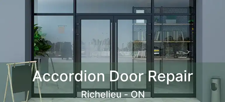 Accordion Door Repair Richelieu - ON