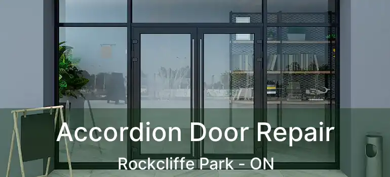  Accordion Door Repair Rockcliffe Park - ON