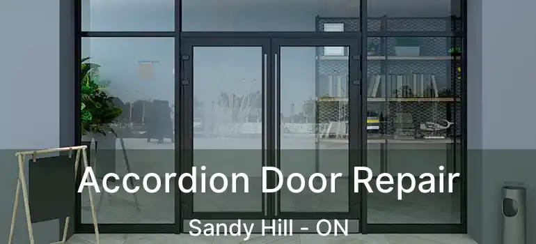  Accordion Door Repair Sandy Hill - ON
