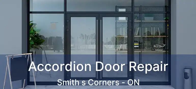  Accordion Door Repair Smith s Corners - ON