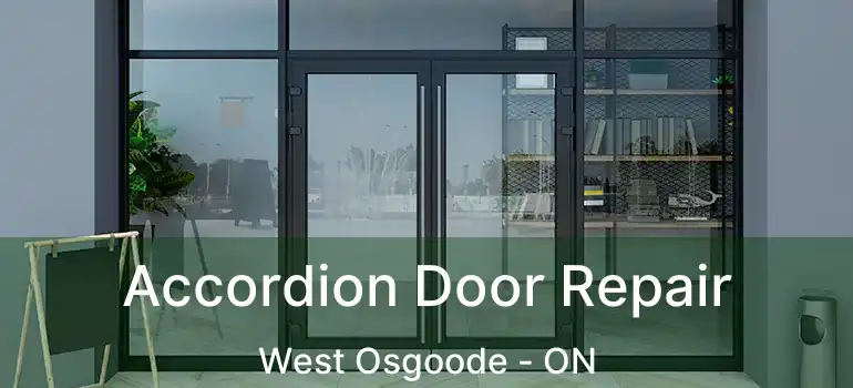  Accordion Door Repair West Osgoode - ON