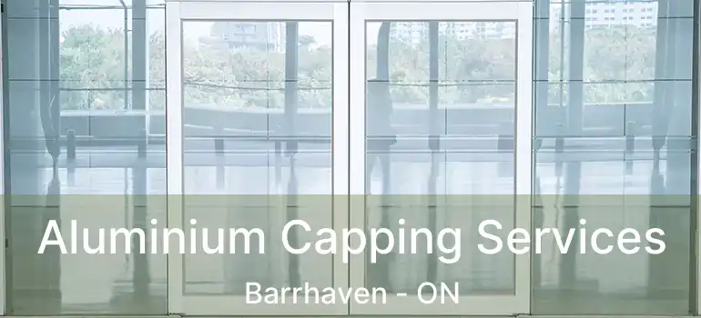 Aluminium Capping Services Barrhaven - ON