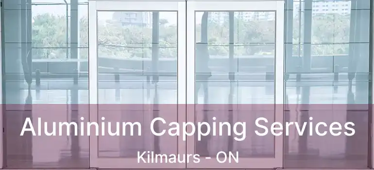 Aluminium Capping Services Kilmaurs - ON