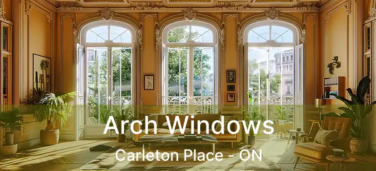Arch Windows Carleton Place - ON