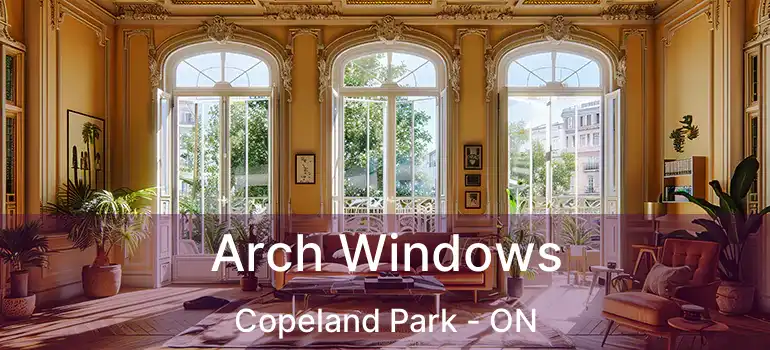 Arch Windows Copeland Park - ON