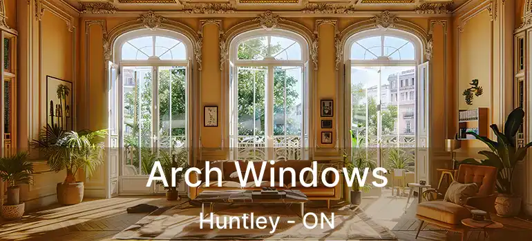  Arch Windows Huntley - ON