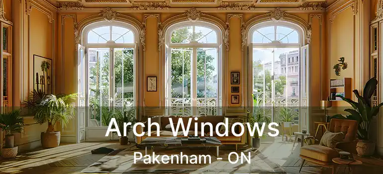 Arch Windows Pakenham - ON