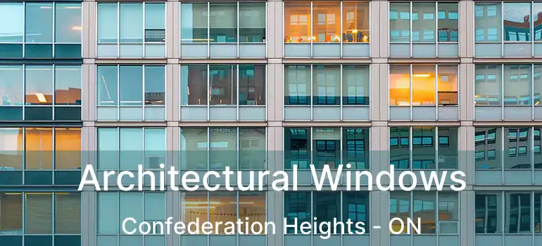  Architectural Windows Confederation Heights - ON