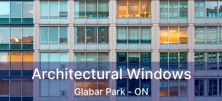  Architectural Windows Glabar Park - ON