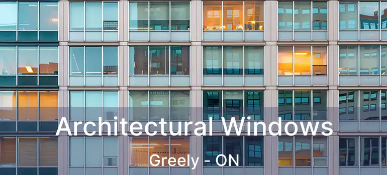  Architectural Windows Greely - ON