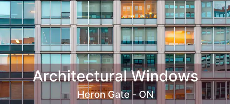  Architectural Windows Heron Gate - ON