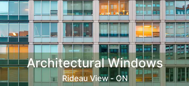  Architectural Windows Rideau View - ON