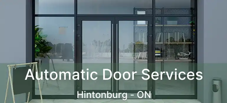 Automatic Door Services Hintonburg - ON