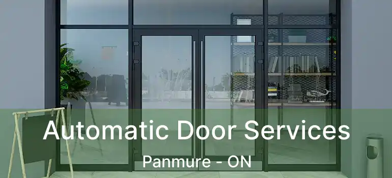 Automatic Door Services Panmure - ON