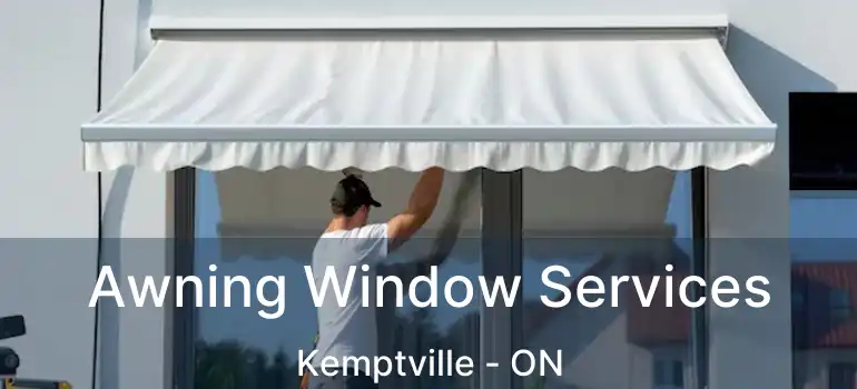 Awning Window Services Kemptville - ON
