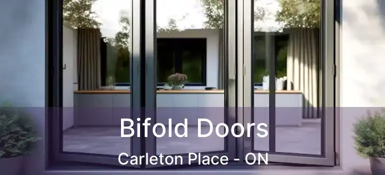 Bifold Doors Carleton Place - ON