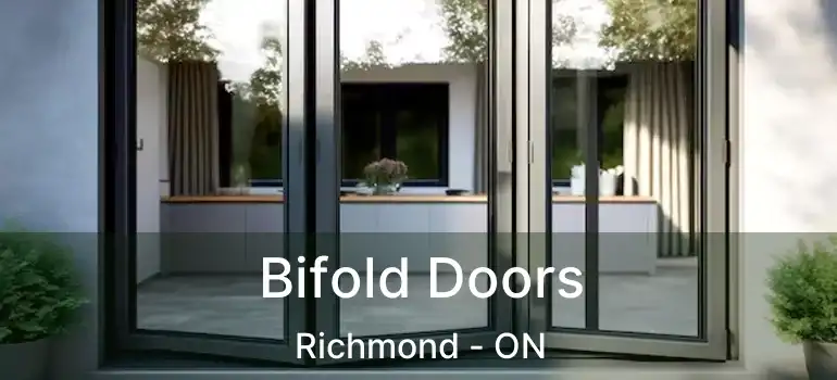 Bifold Doors Richmond - ON