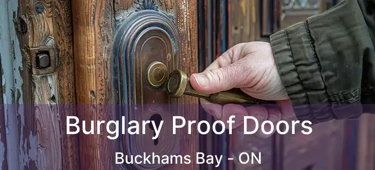  Burglary Proof Doors Buckhams Bay - ON