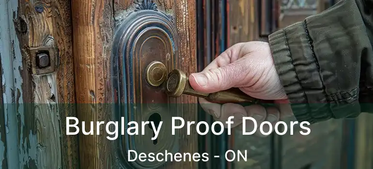  Burglary Proof Doors Deschenes - ON