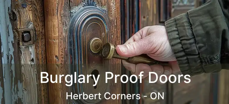  Burglary Proof Doors Herbert Corners - ON