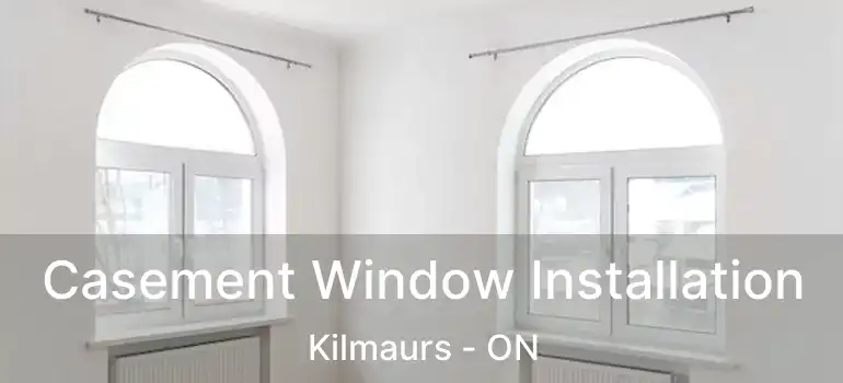  Casement Window Installation Kilmaurs - ON
