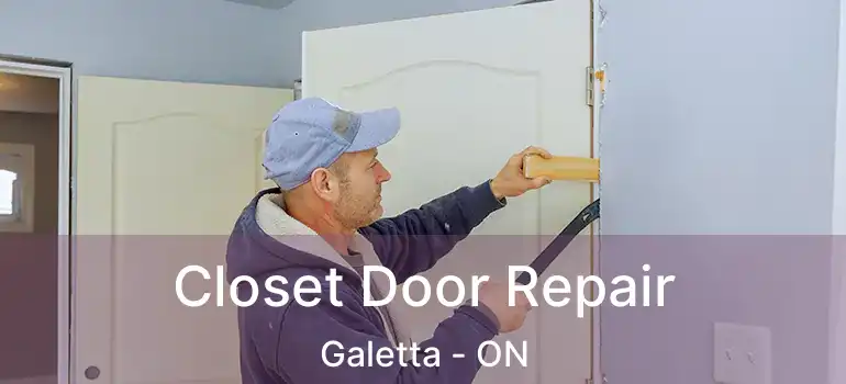 Closet Door Repair Galetta - ON