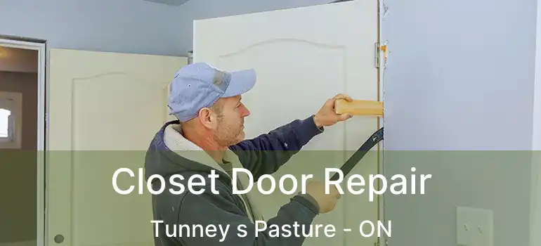  Closet Door Repair Tunney s Pasture - ON