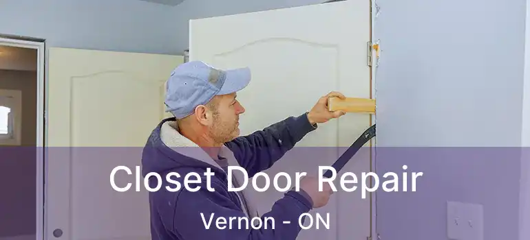  Closet Door Repair Vernon - ON