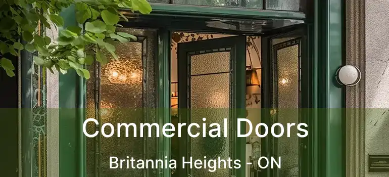 Commercial Doors Britannia Heights - ON