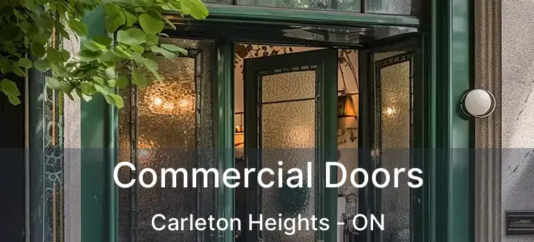 Commercial Doors Carleton Heights - ON
