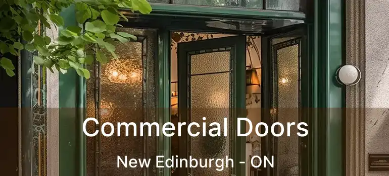 Commercial Doors New Edinburgh - ON
