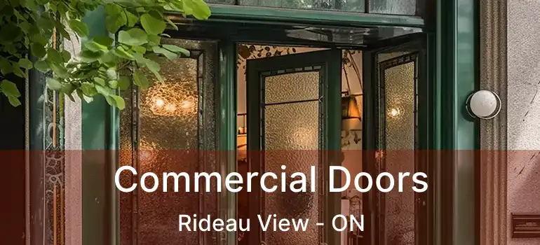 Commercial Doors Rideau View - ON