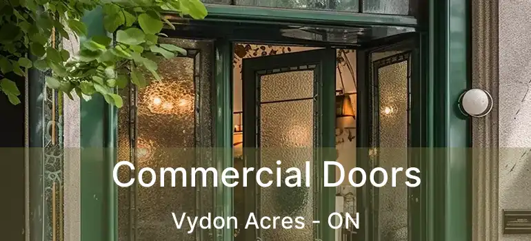  Commercial Doors Vydon Acres - ON