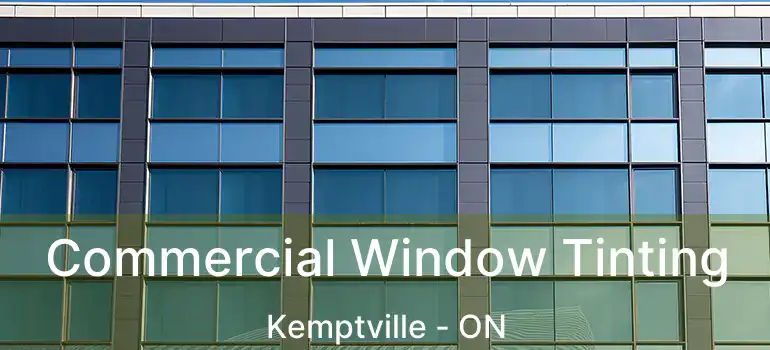  Commercial Window Tinting Kemptville - ON