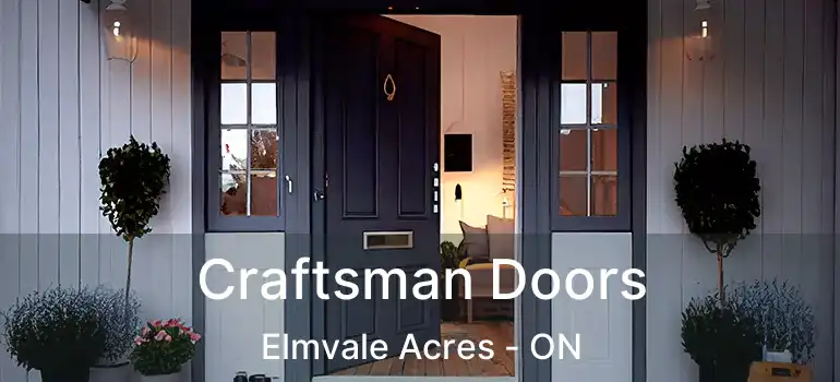  Craftsman Doors Elmvale Acres - ON