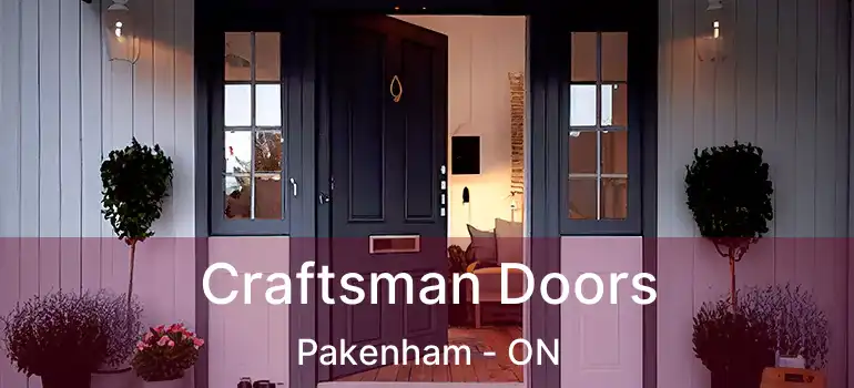 Craftsman Doors Pakenham - ON