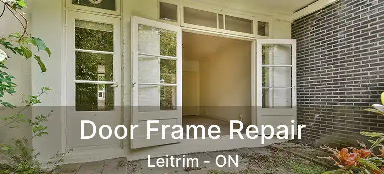 Door Frame Repair Leitrim - ON