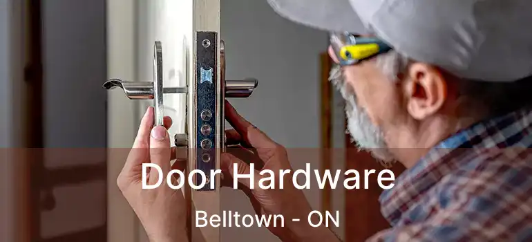  Door Hardware Belltown - ON