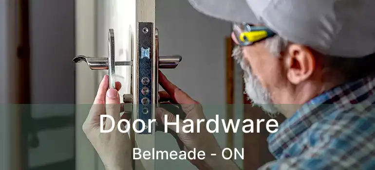  Door Hardware Belmeade - ON