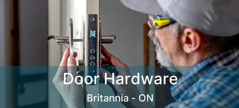 Door Hardware Britannia - ON