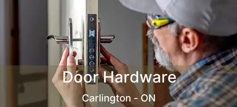  Door Hardware Carlington - ON